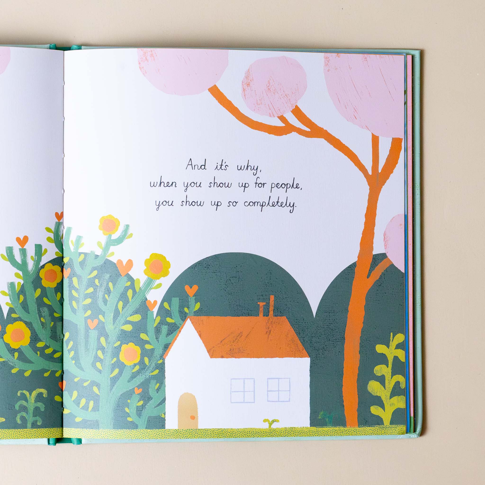 youre-the-actual-best-book-interior-page-text-and-its-why-when-you-show-up-for-people-you-show-up-completely-with-a-beautiful-illustration-of-a-home-amongst