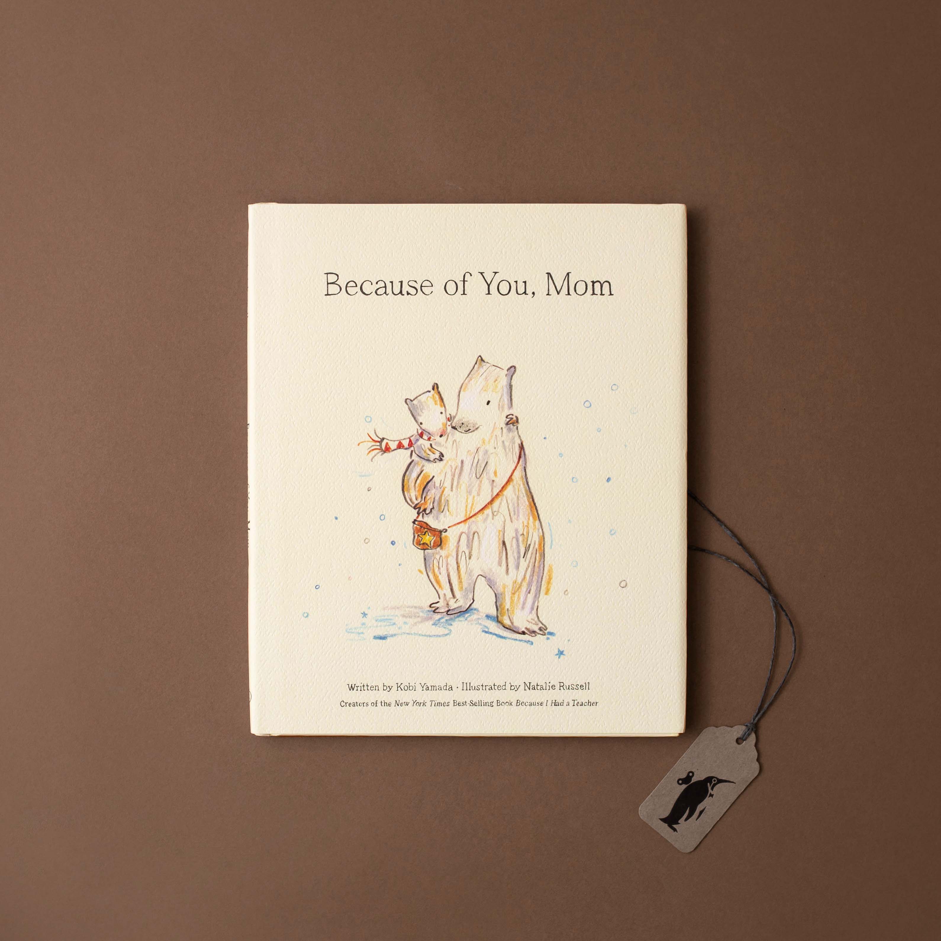 because-of-you-mom-front-cover-adult-bear-holding-baby-bear